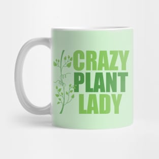 Crazy Plant Lady Mug